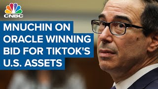 Treasury Secretary Steven Mnuchin on Oracle winning bid for TikTok's U.S. assets