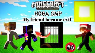 HOGA SMP - MY FRIEND BETRAYED ME BUT I ESCAPED #minecraft #gaming