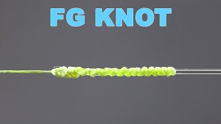 EASIEST Way to Tie the FG Knot (Strongest Braid to Leader Fishing Knot)