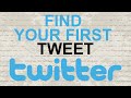 How to find your first tweet