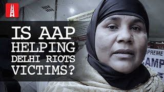 What is AAP doing to help Delhi carnage victims?