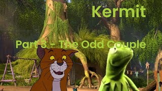 Kermit (Shrek) Part 3 - The Odd Couple
