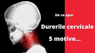 5 motive pentru care apar durerile cervicale #kinetoterapie