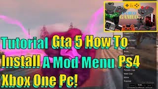 Tutorial Gta 5 How To Install A Mod Menu Ps4 Xbox One Pc How To Install Mods No Jailbreak    2019