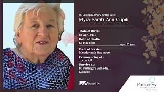 In Loving Memory of the Late: Myra Sarah Ann Cupitt