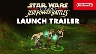 STAR WARS: Episode I: Jedi Power Battles – Launch Trailer – Nintendo Switch