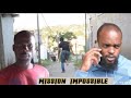 MISSION IMPOSSIBLE. (Nobhilita Comedy) [Ep43]