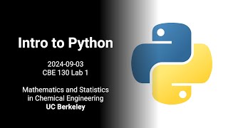 2024 CBE 130 Lab 1: Intro to Python