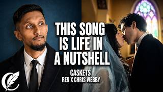 REN X Chris Webby - CASKETS | Emotional Lyrical Analysis & Reaction