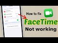 How to fix FaceTime not working on iPhone| how to activate facetime if it's not working