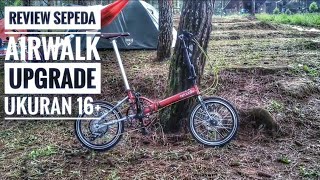 Review Sepeda Airwalk Upgrade 16+