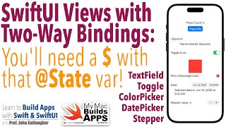 Ch. 1 SwiftUI Fundamentals: Two Way Bindings for @State using $ (2025)