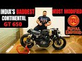 MY CAFE RACER'S MODS EXPLAINED 😍❤️|| ROYAL ENFIELD CONTINENTAL GT 650 TWIN MODIFIED