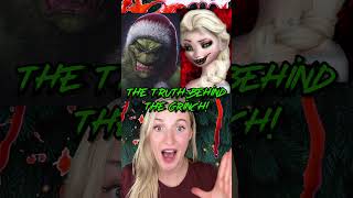 THE TRUTH BEHIND THE GRINCH!😱