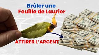 Astuce de feuille de laurier pour attirer la richesse