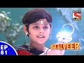 Baal Veer बालवीर Episode 81