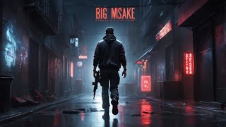 Big Mistake ｜ English Full Movie ｜ Crime Thriller