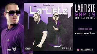 05 - Lartiste x Kamelancien - Rap de Kaboul (Audio)