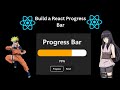 Build Progress Bar in React.js | React Js Progress Bar