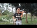 Doaku - hadad alwi  // Cover by naufal fawwaz ft. RB