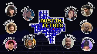 AUSTIN TETRIS TOURNAMENT W/ Mizkif Emiru Erobb221 Extraemily Nmplol Pokelawls Russel