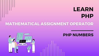 PHP Mathematical Assignment Operators, Codecademy Learn PHP, Shorthand Assignment Operators in PHP