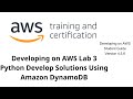 Developing on AWS Lab 3 Python   Develop Solutions Using Amazon DynamoDB
