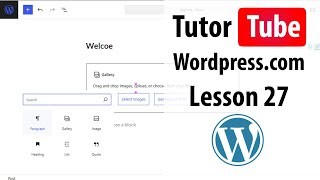 Wordpress.com - Lesson 27 - Publishing Posts