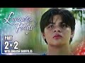 Lavender Fields | Episode 51 (2/2) | November 11, 2024 (w/ English Subs)