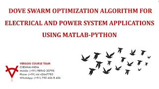 DOVE SWARM OPTIMIZATION ALGORITHM FOR ELECTRICAL AND POWER SYSTEM APPLICATIONS USING MATLAB-PYTHON