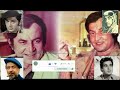 waheed murad nadeem or muhammad ali who is dilip kumar favorite actor pakistani movie doorian part 1