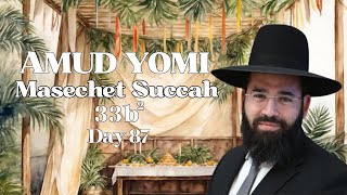 33b2 Masechet Succah - Amud Yomi