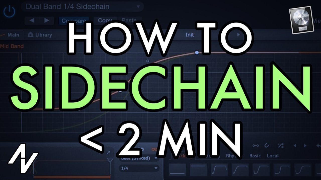 How To Sidechain In Under 2 Minutes Sidechain Compression Tutorial