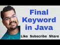 Final Keyword in Java with Example | Final Variable, Method and Class in Java