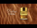 Dubai RIMAL - The Spirit of Dubai