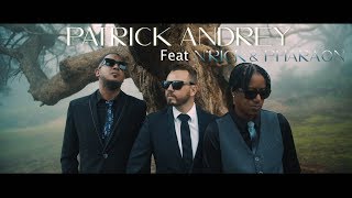 Si l’amour était compté (clip officiel) Patrick Andrey feat N’rick et Pharaon