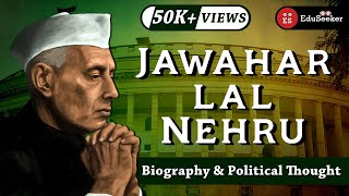 Jawaharlal Nehru: More Important Than Ever? | Biography and Political Thought | [Hindi]
