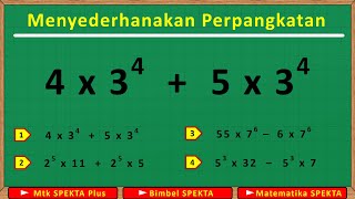 Menyederhanakan Bilangan Berpangkat. Berlatih Mengerjakan Soal Menyederhanakan Perpangkatan, Part 1