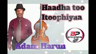 Oromo Music - Haadha too Itoophiyaa - Adam Harun best Old Music #Biyyo_Production #Oromomusic