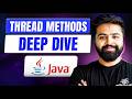 Thread Methods | sleep, join, yield, interrupt, isAlive, priority & more | Java Full Course #49