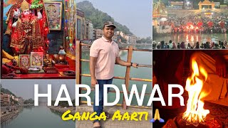 Haridwar Ganga Aarti Vlog🙏| Uttrakhand | Best temples to visit in Haridwar| Haridwar tourist places