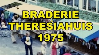 Braderie Theresiahuis 1975