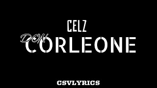 Celz - Don Corleone (Official Lyrics)