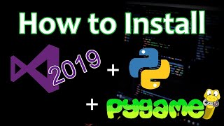 Installing Python and Pygame in Visual Studio 2019