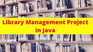 Library Management System Project in Java | Book Management application in Java | #javaprojects