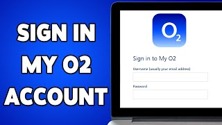 How To Sign In My O2 Account 2025 | Login/Access O2 Account