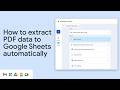 Google Workspace Studio: Extract PDF Data to Sheets Automatically