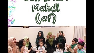 CALL IMAM MAHDI | New Children's Nasheed | Hashim Sisters (2017) | Manqabat Imam Zamana