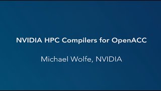 NVIDIA HPC Compilers OpenACC