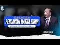 Pdt. William Ho - 探索生命的真諦 PENCARIAN MAKNA HIDUP